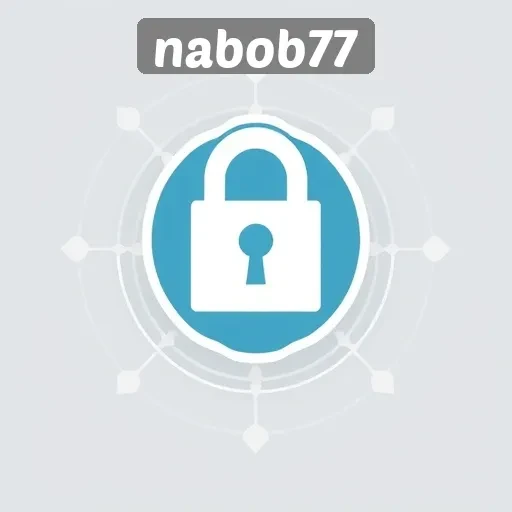 Keamanan dan Perlindungan Data di Situs Nabob77